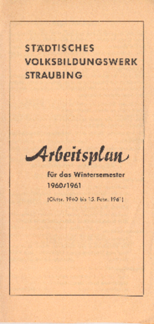 1960/1961 "Arbeitsplan" Städtisches Volksbildungswerk Straubing